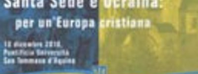 У Римі Міжнародна наукова конференція розглядає відносини між Україною та Ватиканом в контексті християнської Європи
